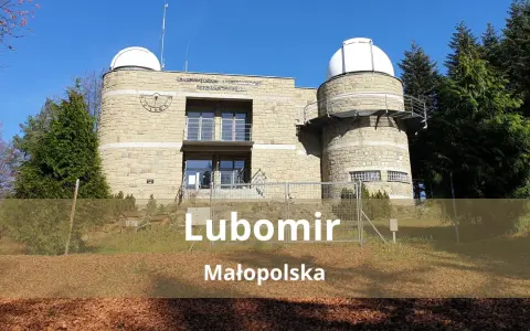 Obserwatorium astronomiczne na szczycie Lubomir. Wspaniałe widoki i ścieżki spacerowe w Małopolsce.